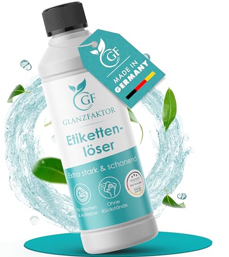 GLANZFAKTOR LÖSEFIX Etikettenlöser (500ml) - Klebereste entferner &...